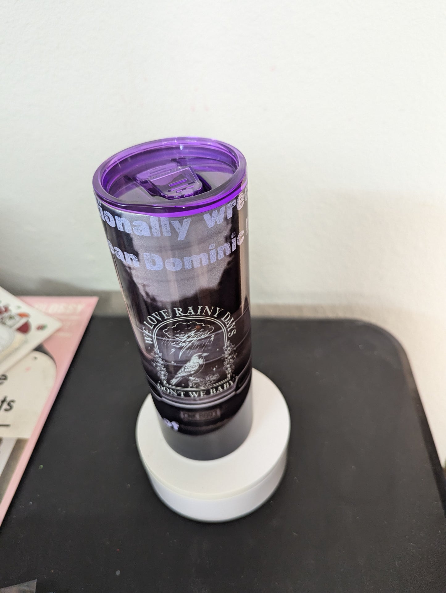 Emotionally wrecked by Dom 20 oz holographic tumbler