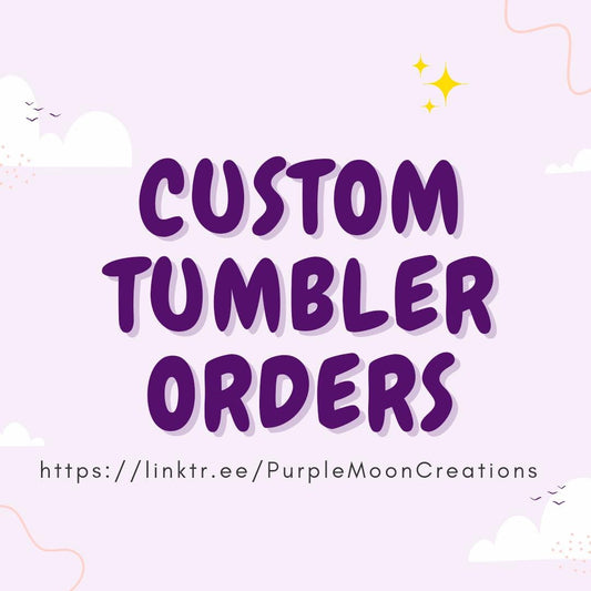 customized tumbler order